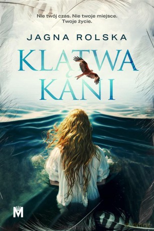 Klątwa kani - Jagna Rolska [KSIĄŻKA]