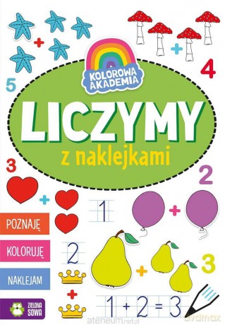 Kolorowa Akademia. Liczymy z naklejkami [KSIĄŻKA]