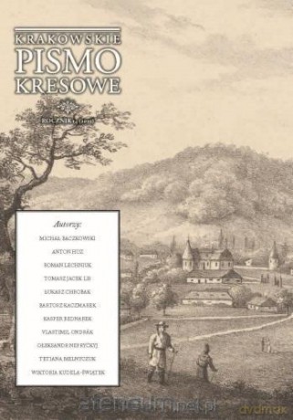 Krakowskie Pismo Kresowe 14.2022 - Adam Świątek [KSIĄŻKA]