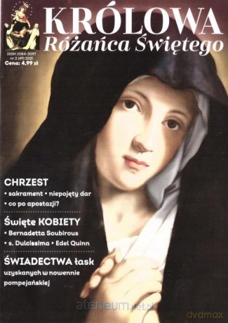 Królowa Różańca Świętego (49) 2/2021 [KSIĄŻKA]
