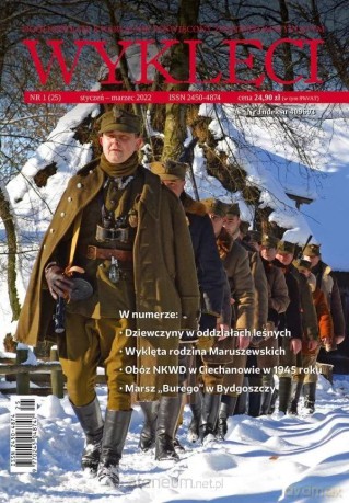 Kwartalnik Wyklęci nr 1(25)/2022 [KSIĄŻKA]
