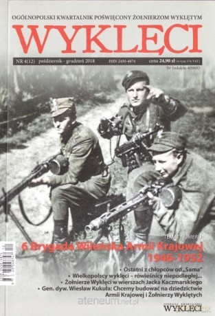 Kwartalnik Wyklęci nr 4(12)/2018 [KSIĄŻKA]