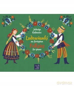 Ludowianki na fortepian - Marcin Kowalczyk [KSIĄŻKA]