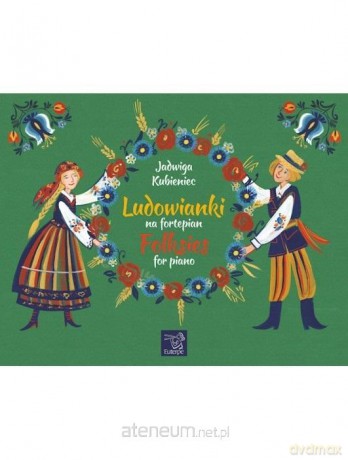 Ludowianki na fortepian - Marcin Kowalczyk [KSIĄŻKA]