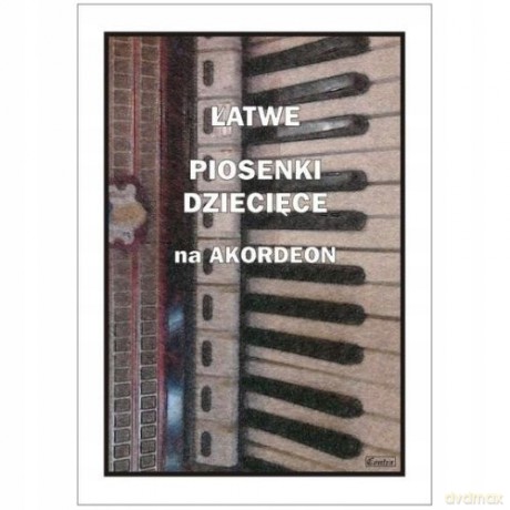 Łatwe piosenki dziecięce na gitarę klasyczną - Małgorzata Pawełek [KSIĄŻKA]