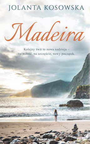 Madeira - Jolanta Kosowska [KSIĄŻKA]