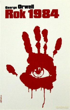 Rok 1984 (Wyd. 2013) - Orwell George [KSIĄŻKA]