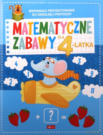 Matematyczne zabawy dla 4-latka [KSIĄŻKA]