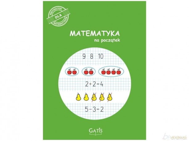 Matematyka na początek [KSIĄŻKA]