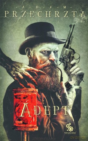 Materia Prima (Tom 1) Adept - Adam Przechrzta [KSIĄŻKA]