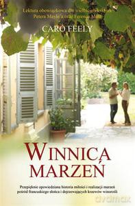 Winnica Marzeń - Feely Caro [KSIĄŻKA]