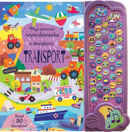 Moja pierwsza wyszukiwanka z dźwiękami. Transport - Jayne Schofield [KSIĄŻKA]
