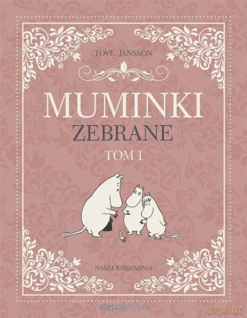Muminki zebrane (Tom 1) [KSIĄŻKA]