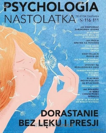 Newsweek Extra 2/2023 Psychologia nastolatka [KSIĄŻKA]