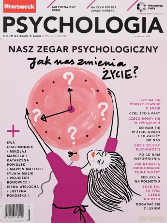 Newsweek Psychologia 6/2022 Jak nas zmienia życie [KSIĄŻKA]
