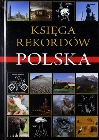 Księga Rekordów. Polska - Bąk Jolanta [KSIĄŻKA]