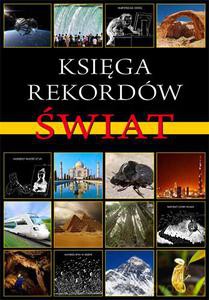 Księga Rekordów. Świat - Payne Jan [KSIĄŻKA]
