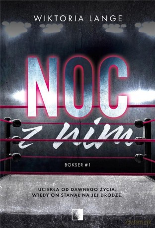 Noc z nim - Wiktoria Lange [KSIĄŻKA]