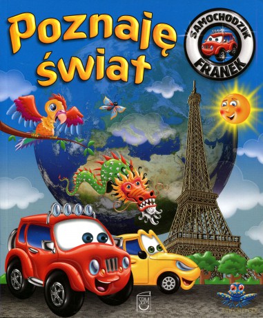 Samochodzik Franek. Dookoła Świata - Wójcik Elżbieta [KSIĄŻKA]