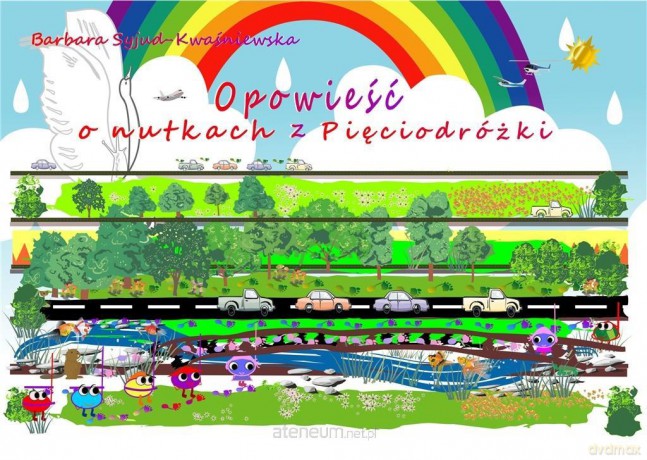 Opowieść o nutkach z Pięciodróżki - Barbara Syjud-Kwaśniewska [KSIĄŻKA]