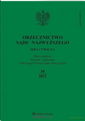 Orzecznictwo Sądu Najwyższego 10/2022 [KSIĄŻKA]