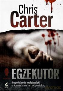 Egzekutor - Carter Chris [KSIĄŻKA]
