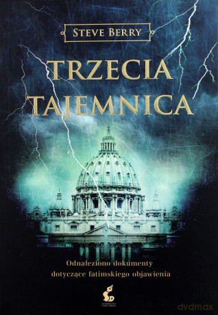 Trzecia Tajemnica - Berry Steve [KSIĄŻKA]