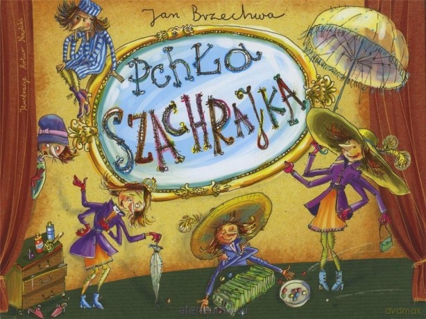 Pchła Szachrajka - Jan Brzechwa [KSIĄŻKA]