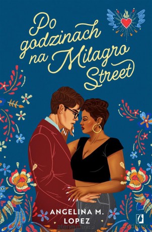 Po godzinach na Milagro Street [KSIĄŻKA]