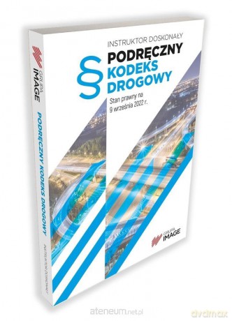 Podręczny kodeks drogowy [KSIĄŻKA]