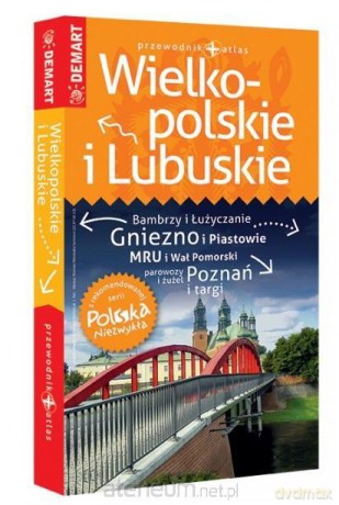 Polska Niezwykła - Wielkopolskie i Lubuskie [KSIĄŻKA]