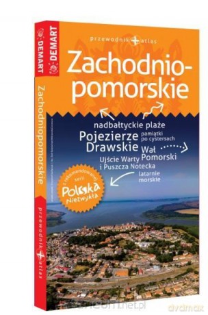 Polska Niezwykła - Zachodniopomorskie [KSIĄŻKA]