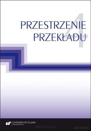 Przestrzenie przekładu (Tom 4) [KSIĄŻKA]