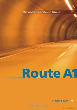 Route A1 Students book - Mariusz Andryszczyk, Marcin Jaźwiec [KSIĄŻKA]