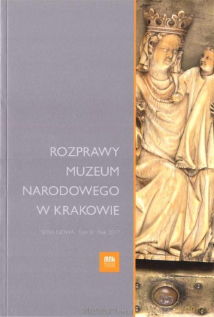 Rozprawy Muzeum Narodowego w Krakowie (Tom 10) [KSIĄŻKA]