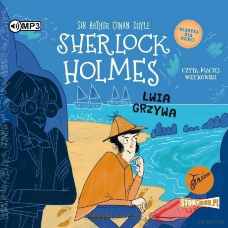 Sherlock Holmes (Tom 30) Lwia grzywa - Arthur Conan Doyle [AUDIOBOOK]