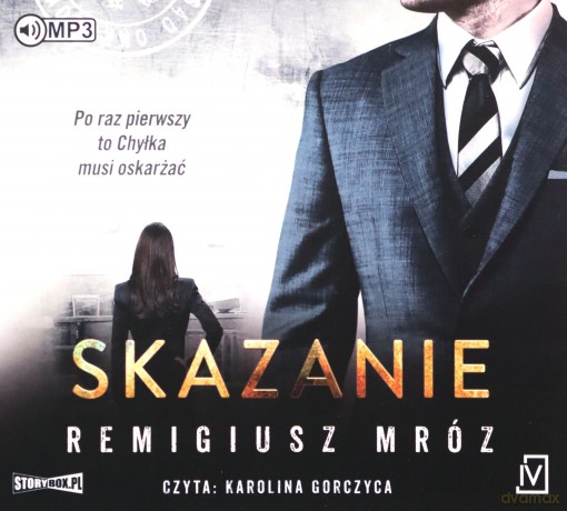Skazanie - Remigiusz Mróz [AUDIOBOOK]