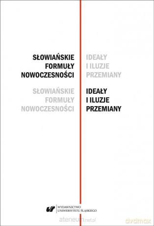 Słowiańskie formuły nowoczesności - Lech Miodyński [KSIĄŻKA]