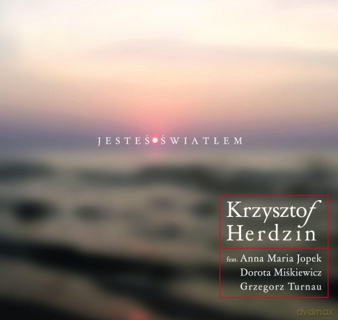 Krzysztof Herdzin: Jesteś Światłem (digipack) [CD]