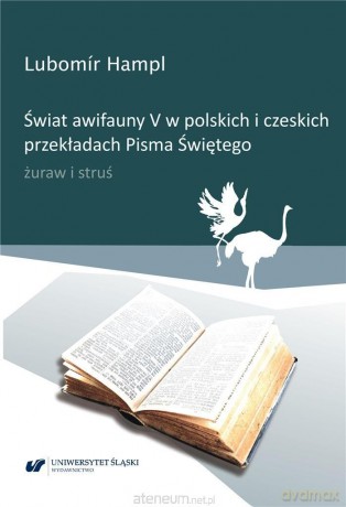 Świat awifauny V w polskich i czeskich przekładach - Lubomir Hampl [KSIĄŻKA]