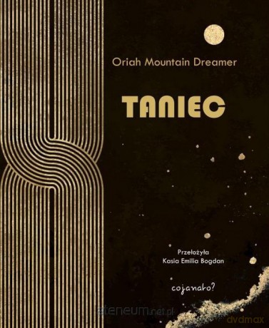 Taniec - Oriah Mountain Dreamer [KSIĄŻKA]