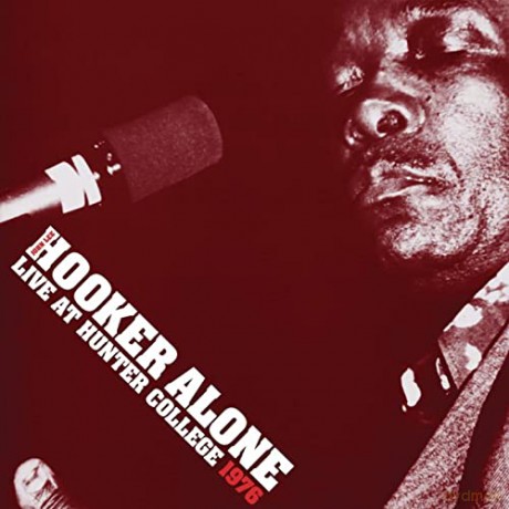 John Lee Hooker: Alone: Live At Hunter College 1976 [2xWinyl]