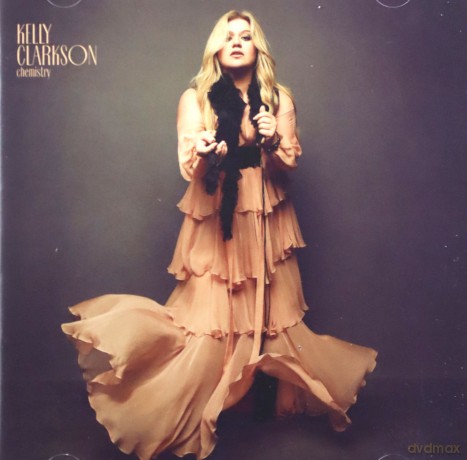 Kelly Clarkson: Chemistry [CD]