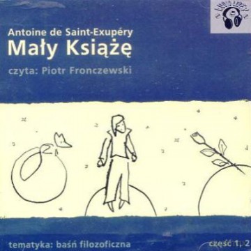 Mały Książę - Antoine De Saint - Exupery [AUDIOBOOK] [CD]