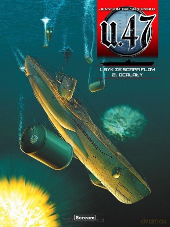 U-47 - Tomy 1-2 - Byk ze Scapa Flow/ Ocalały - Mark Jennison [KOMIKS]