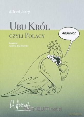 Ubu Król czyli Polacy - Alfred Jarry [KOMIKS]