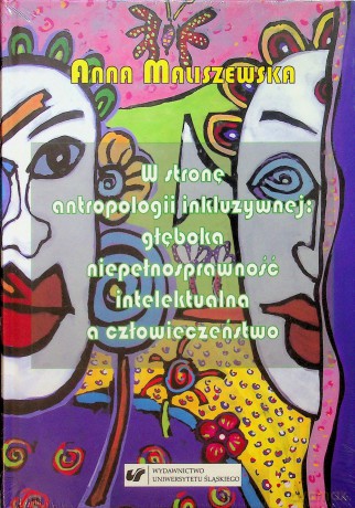 W stronę antropologii inkluzywnej - Anna Maliszewska [KSIĄŻKA]