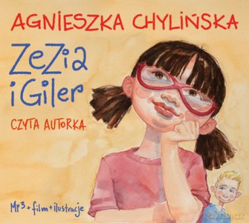 CD Mp3 Zezia i Giler - Agnieszka Chylińska (digipack) [AUDIOBOOK] [CD]