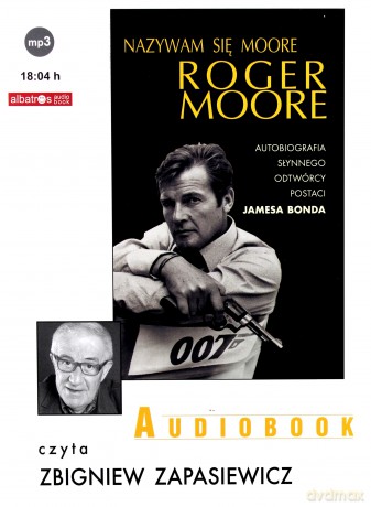 CD Nazywam Się Moore Roger Moore - Roger Moore [AUDIOBOOK] [CD]
