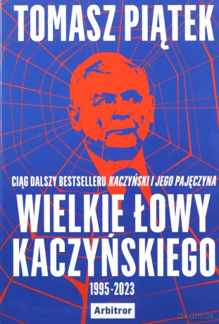 Wielkie łowy Kaczyńskiego - Tomasz Piątek [KSIĄŻKA]